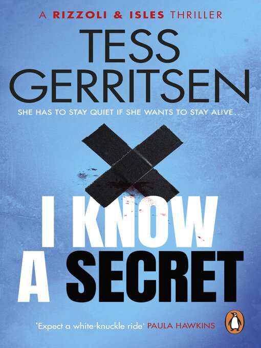 Title details for I Know a Secret by Tess Gerritsen - Wait list